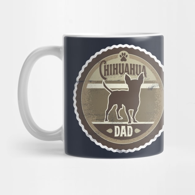 Chihuahua Dad - Distressed Chihuahua Silhouette Design by DoggyStyles